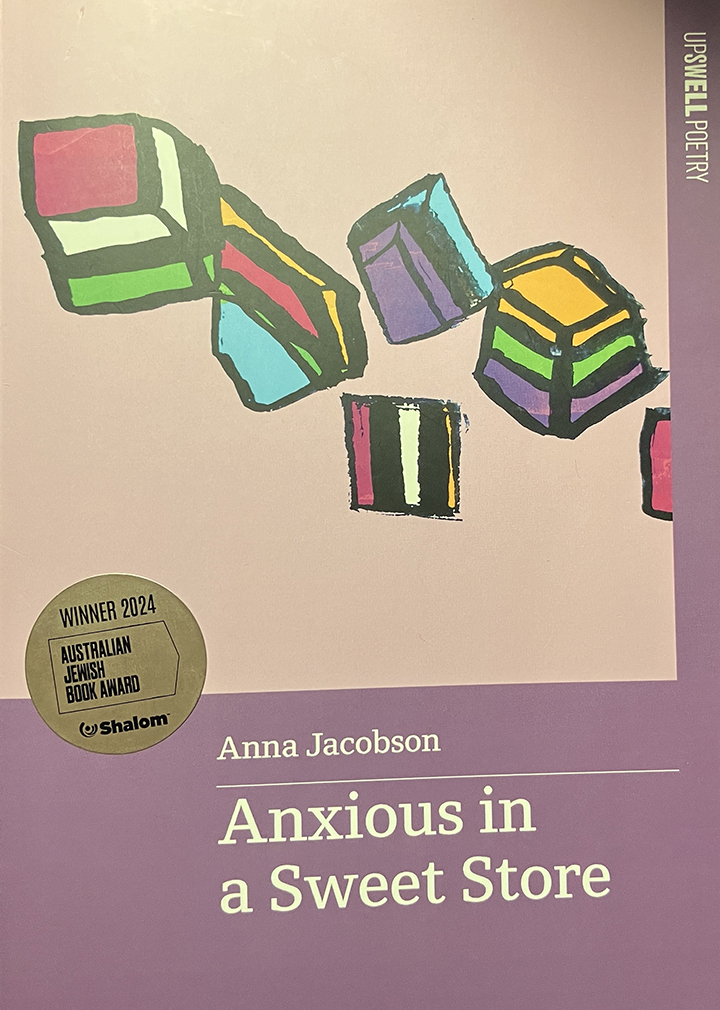 The cover of Anxious in a Sweet Store, featuring Anna Jacobson's colourful illustration of abstract liquorice all sorts, with the Australian Jewish Book Award 2024 golden sticker